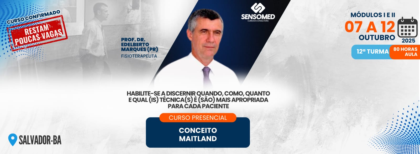Home 5 curso-conceito-maitland-salvador