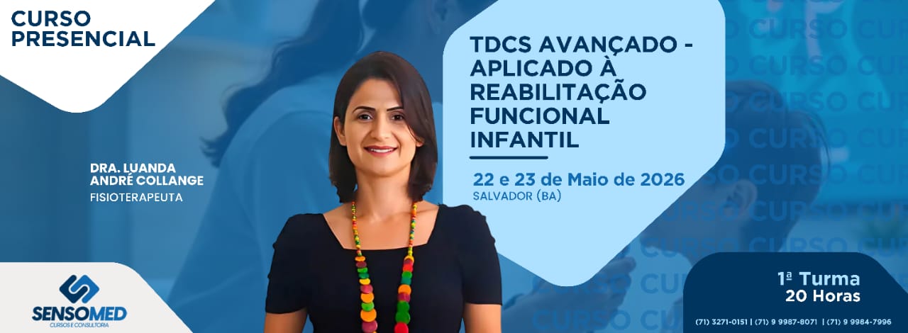 tDCS Avançado – Aplicado à Reabilitação Funcional Infantil