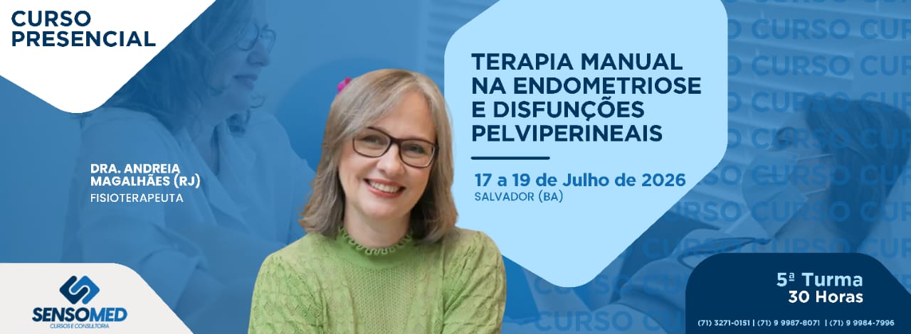 Terapia Manual na Endometriose e Disfunções Pelviperineais