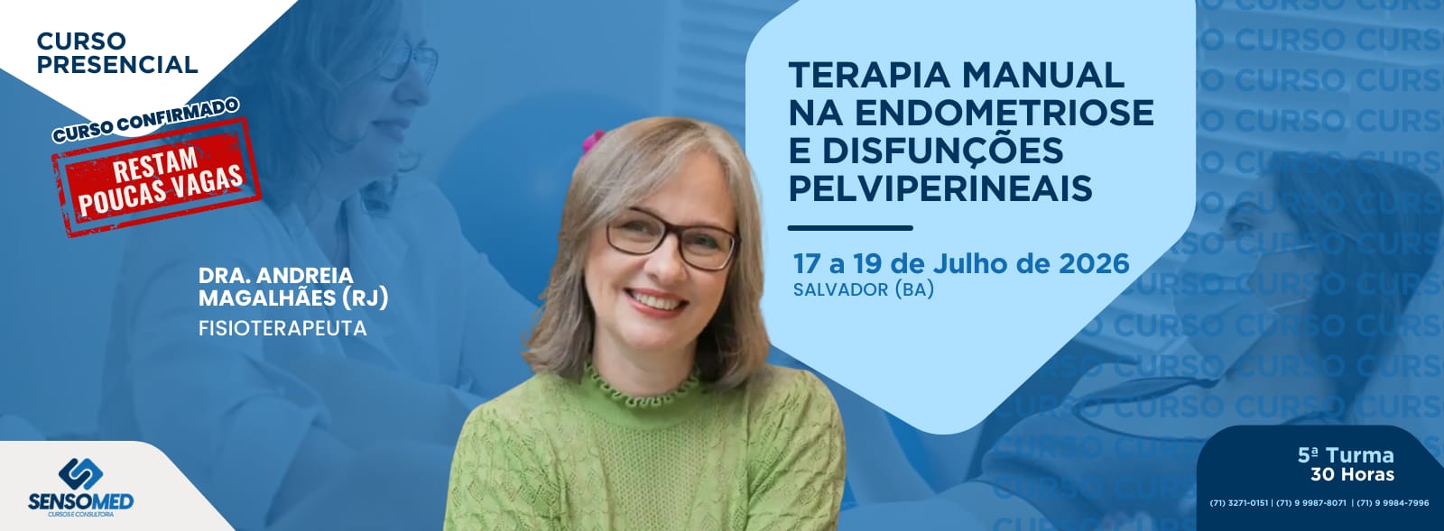 Home 3 curso-sensomed-Terapia Manual na Endometriose e Disfunções Pelviperineais